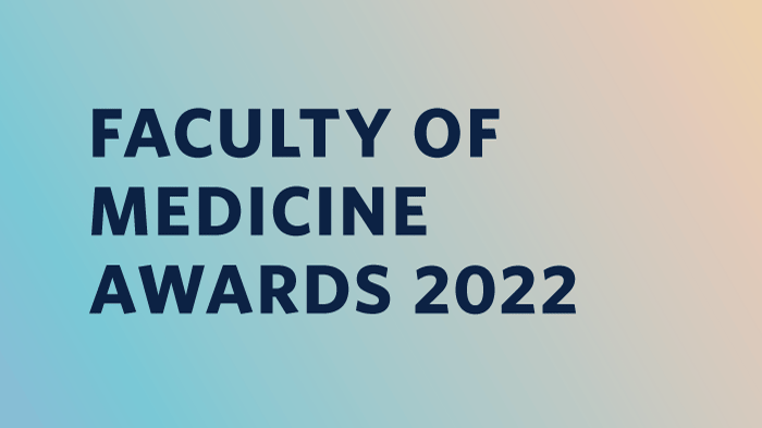 2022 Faculty of Medicine Awards