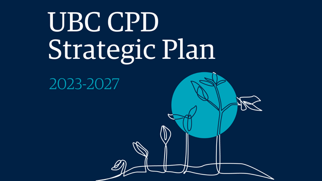 Announcing the UBC CPD Strategic Plan 2023–2027