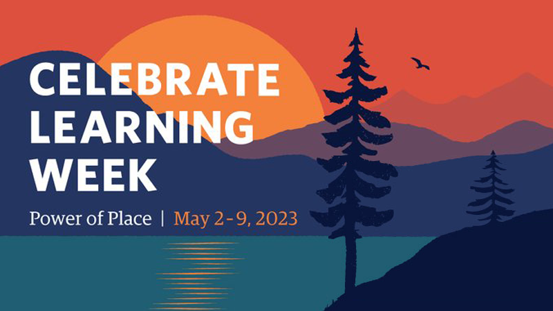Celebrate Learning Week May 2–9