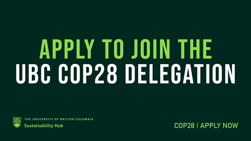Join UBC at UN Climate Change Conference of the Parties (COP28)
