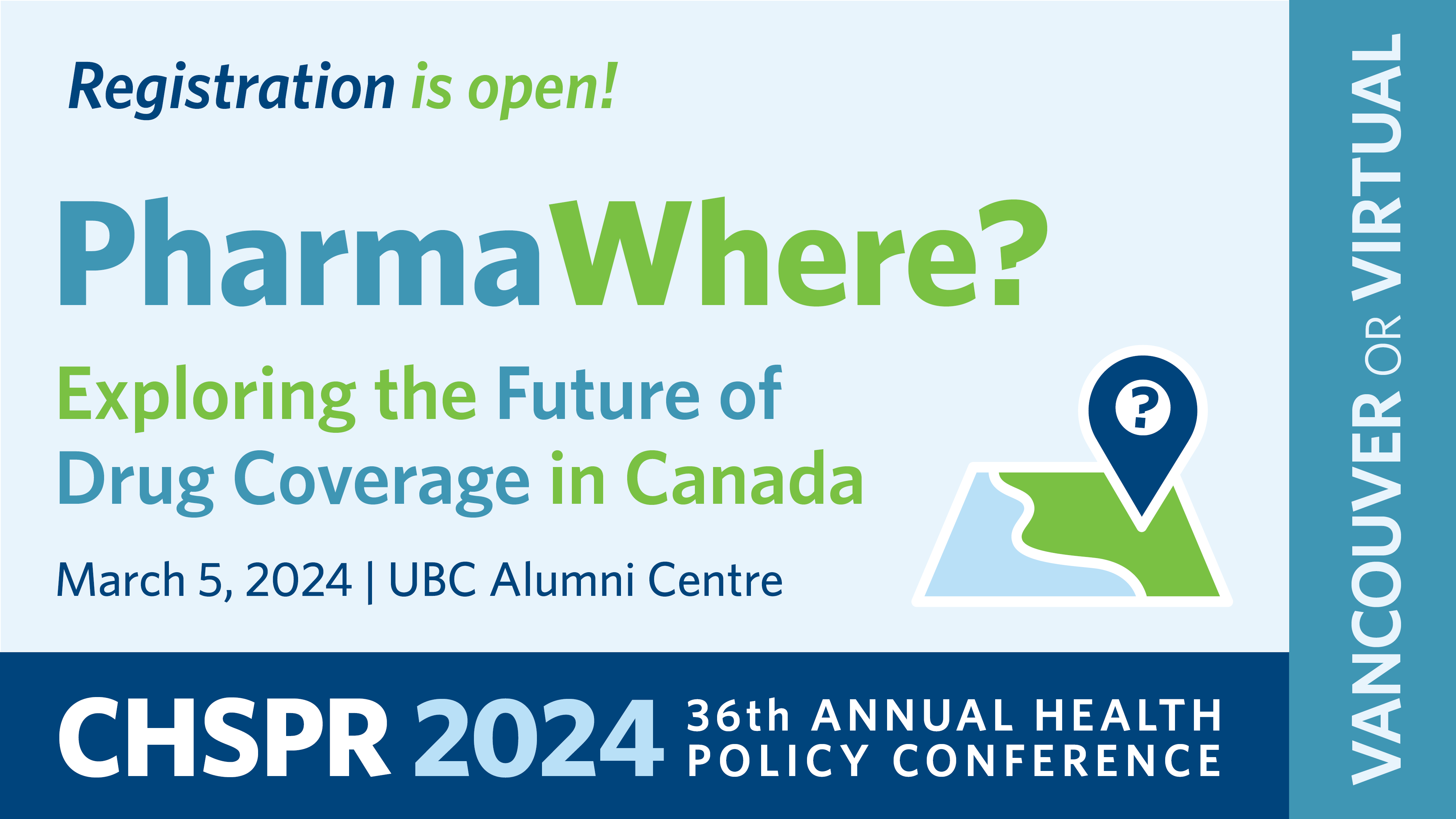 CHSPR Health Policy Conference: Exploring the Future of Drug Coverage in Canada