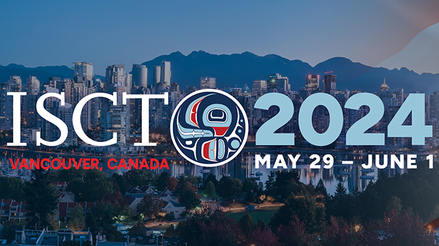 Register for ISCT in Vancouver – May 29-June 1